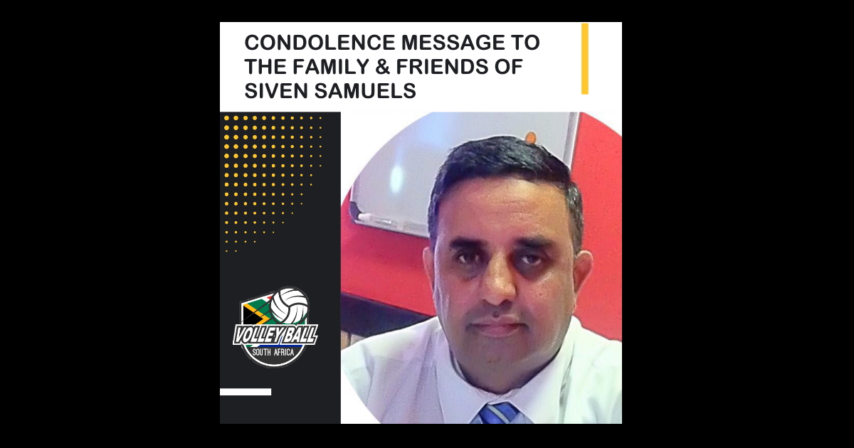 condolence-message-siven-vasavan-samuel-volleyball-south-africa